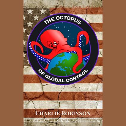 Octopus of Global Control, The