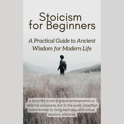 Stoicism for Beginners