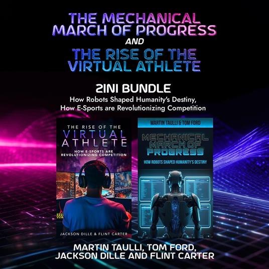 Mechanical March of Progress and The Rise of the Virtual Athlete 2-in-1 Bundle, The