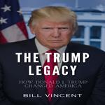 Trump Legacy, The