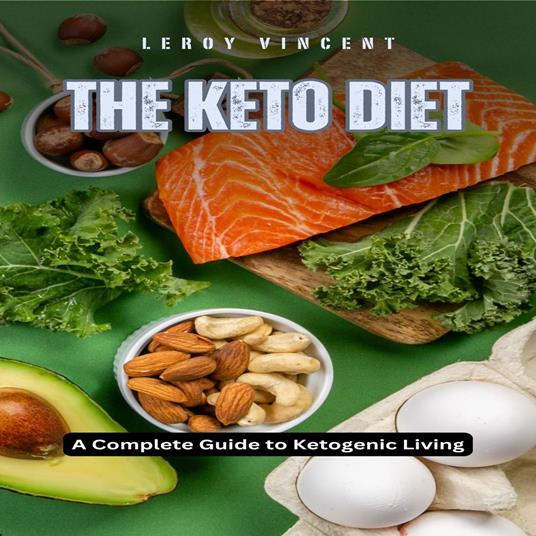 Keto Diet, The