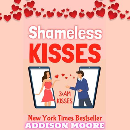 Shameless Kisses