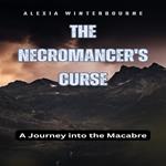 Necromancer's Curse, The