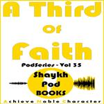 Third of Faith, A