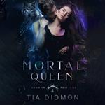 Mortal Queen