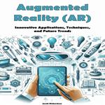 Augmented Reality (AR)