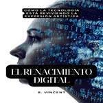 El renacimiento digital