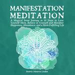 Manifestation Meditation
