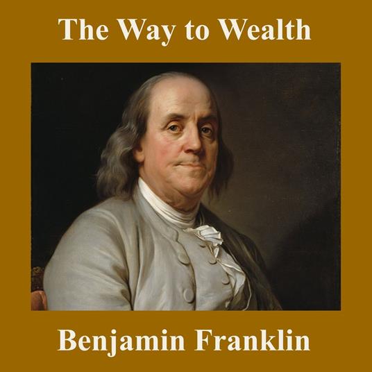 Way to Wealth, The