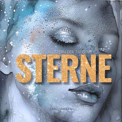Das Flüstern der tausend Sterne