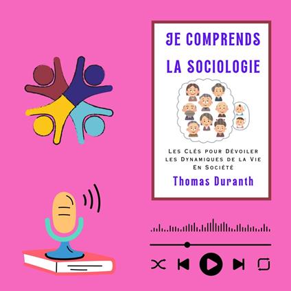 LA SOCIOLOGIE RACONTE SON HISTOIRE