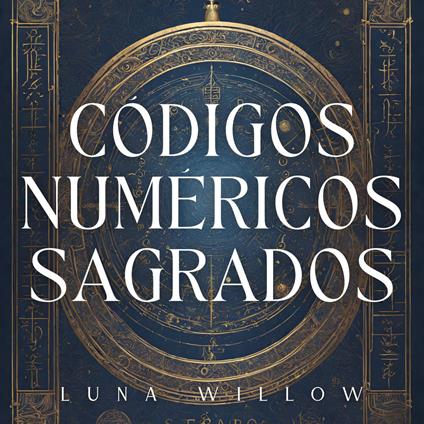 Códigos Numéricos Sagrados