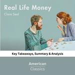 Real Life Money by Clare Seal