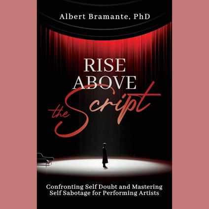 Rise Above The Script