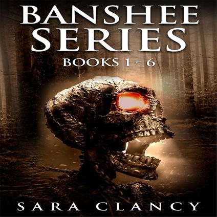 Supernatural Horror Ghost Stories: Banshee Series Books 1 - 6