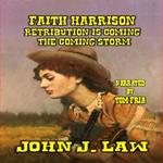 Retribution is Coming - The Coming Storm