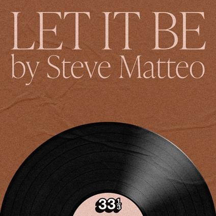 Beatles' Let It Be, The