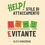 Stile di Attaccamento Evitante