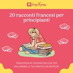 20 racconti francesi per principianti
