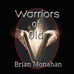 Warriors of Old