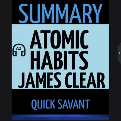 Summary: Atomic Habits: James Clear