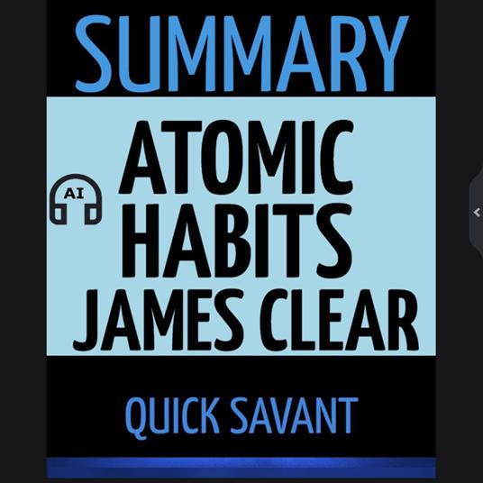 Summary: Atomic Habits: James Clear
