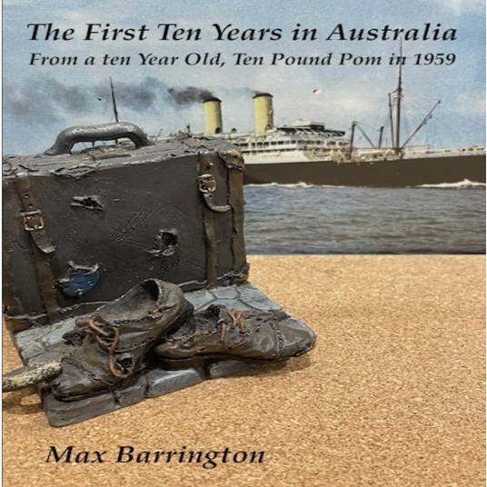 First Ten Years in Australia, The