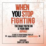 When You Stop Fighting