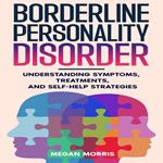 Borderline Personality Disorder