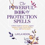 Powerful Book of Protection Spells, The