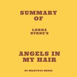 Summary of Lorna Byrne's Angels in My Hair