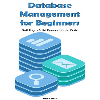 Database Management for Beginners