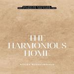 Harmonious Home, The