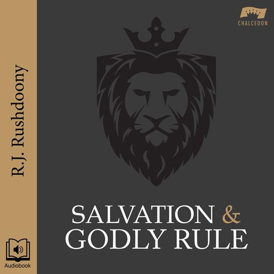 Salvation & Godly Rule