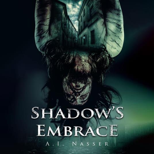 Supernatural Horror Ghost Stories: Shadow's Embrace (Slaughter Series, Book 2)