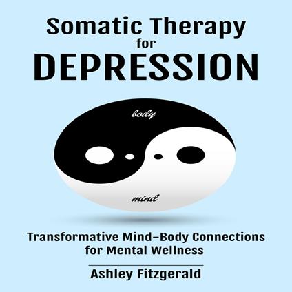 SOMATIC THERAPY FOR DEPRESSION