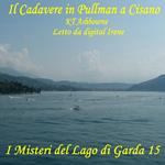 Il Cadavere in Pullman a Cisano