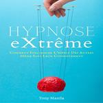 Hypnose Extrême