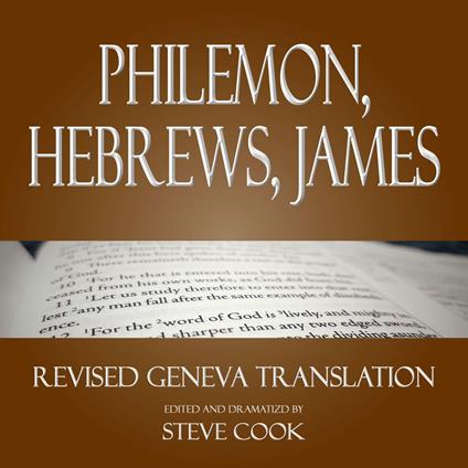 Philemon, Hebrews, James: Revised Geneva Translation