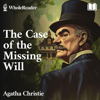 Case of the Missing Will, The