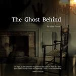 Ghost Behind, The
