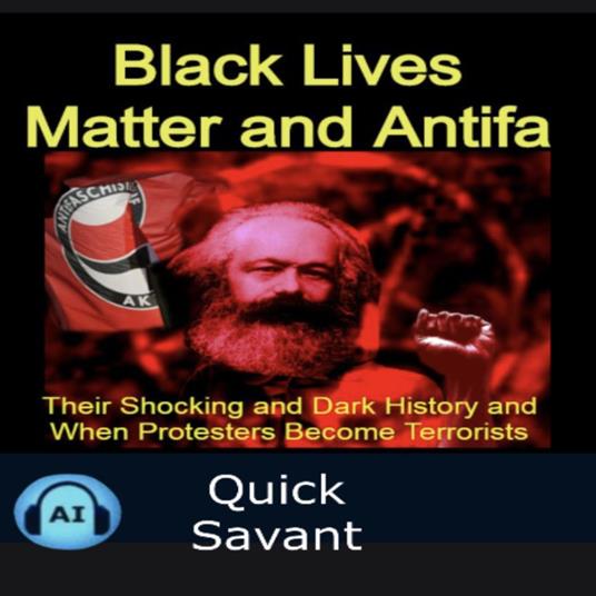 Black Lives Matter and Antifa