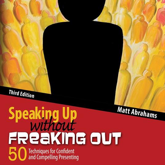 Speaking Up without Freaking Out 3rd ed