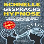 Schnelle Gesprächshypnose