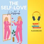 Self-Love Workbook, The