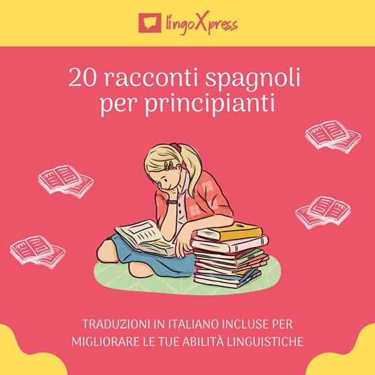 20 racconti spagnoli per principianti