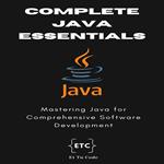 Complete Java Essentials for Developers