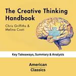 Creative Thinking Handbook by Chris Griffiths & Melina Costi, The
