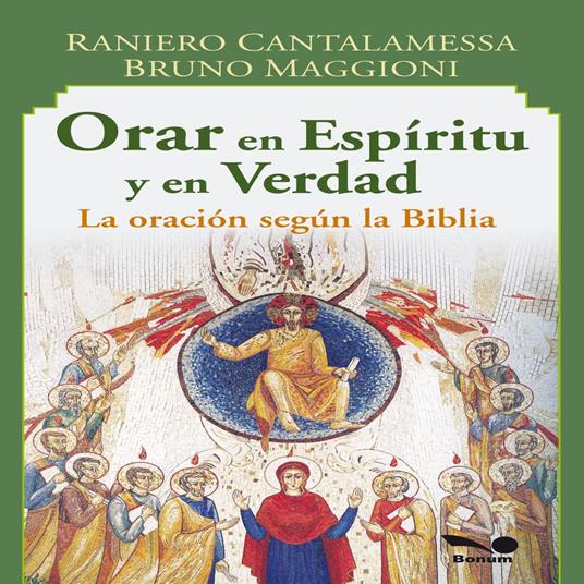 Orar en espiritu y verdad