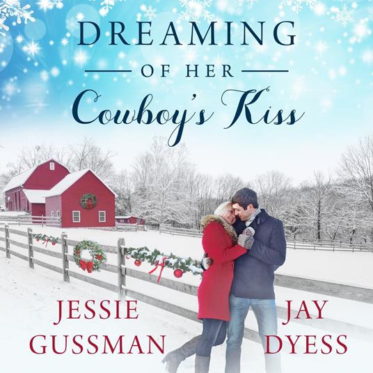 Dreaming of Her Cowboy's Kiss